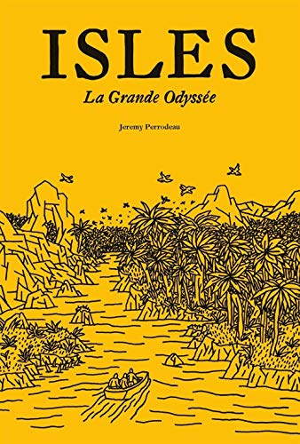 Isles - La Grande Odyssée