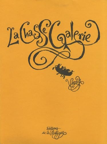La chasse-Galerie