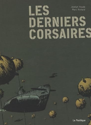 Les Derniers Corsaires