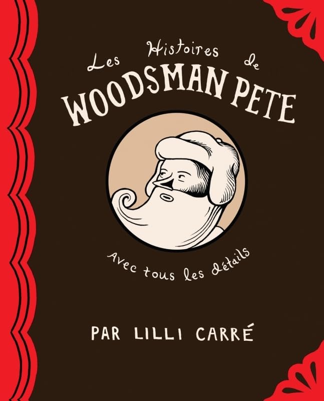 Les histoires de Woodsman Pete