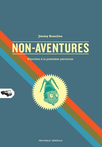 Non-Aventures: Planches à la première personne