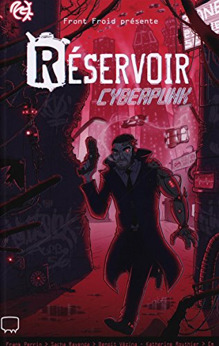 Réservoir cyberpunk