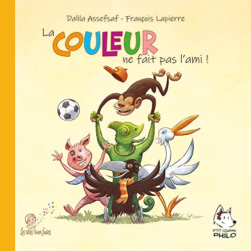La couleur ne fait pas l'ami !