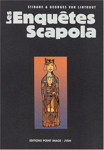Les enquêtes Scapola