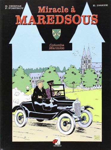 Miracle à Maredsous