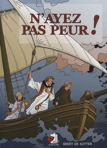 N'ayez pas peur !