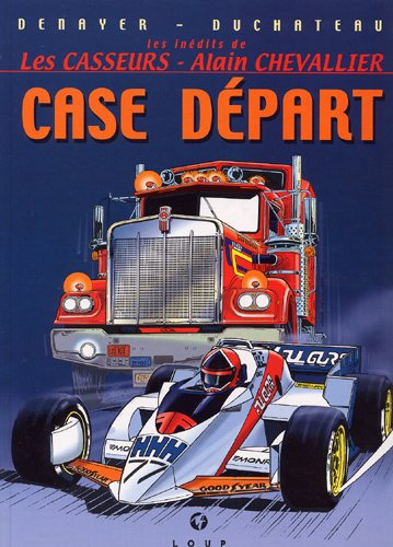 Les Casseurs - Case départ
