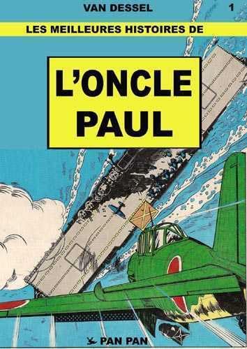 Les plus belles histoires de l'Oncle Paul
