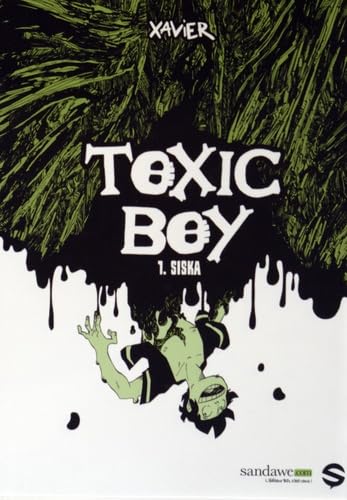 Toxic Boy