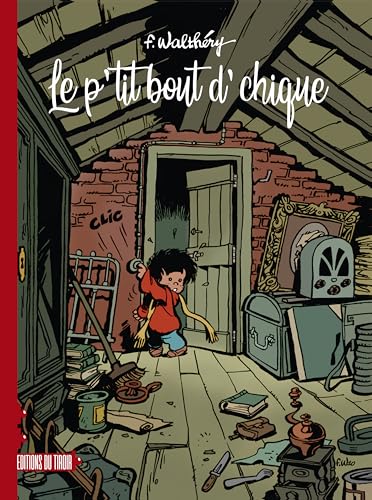 Le p'tit bout d'chique