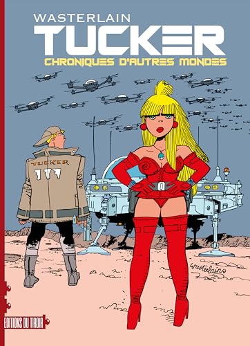 Tucker - Chroniques d'autres mondes