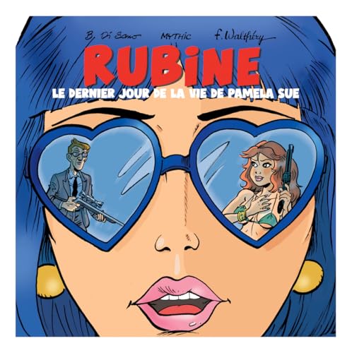 Rubine -  Le dernier jour de la vie de Pamela Sue