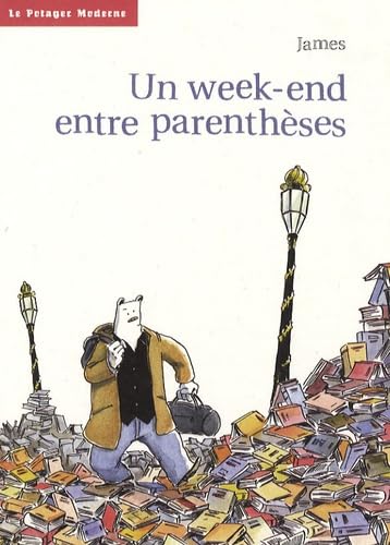 Un week-end entre parenthèses