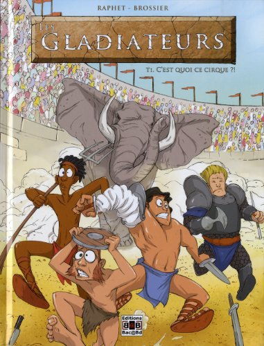 Les gladiateurs