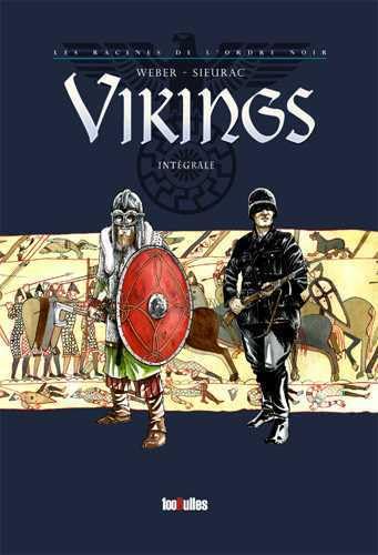 Vikings - Les Racines de l'Ordre noir - Intégrale