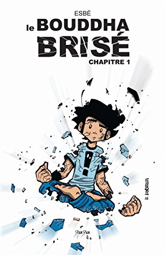 Le bouddha brisé