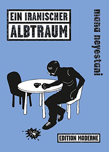 Ein iranischer Albtraum