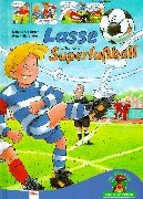 Lasse und der Superfußball