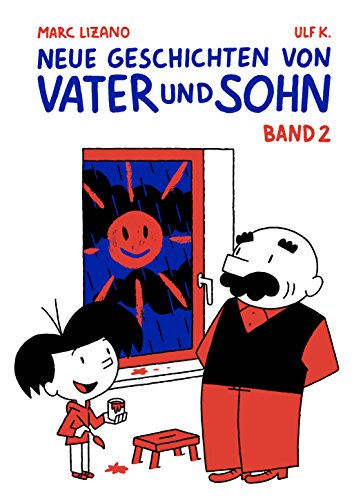 Neue Geschichten von Vater und Sohn #2