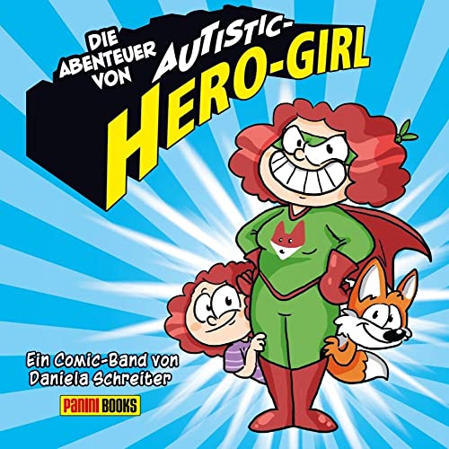 Die Abenteuer von Autistic Hero-Girl #[nn]