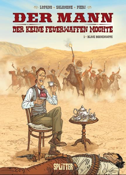 Der Mann, der keine Feuerwaffen mochte #1
