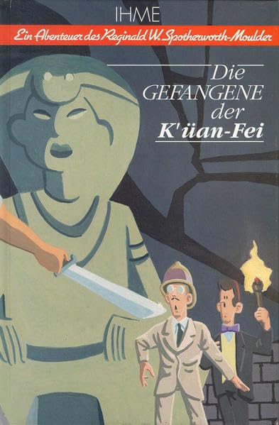 Ein Abenteuer des Reginald W. Spotherworth-Moulder