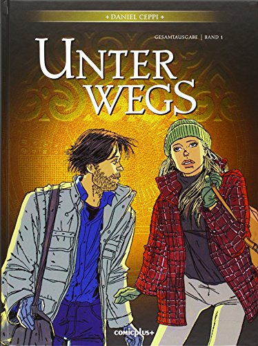 Unterwegs Gesamtausgabe