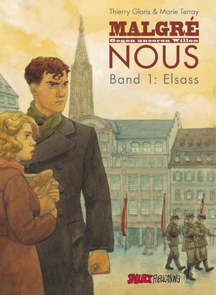 Malgré nous - Gegen unseren Willen #1 cover