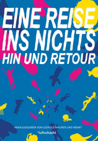 Eine Reise ins Nichts – hin und retour