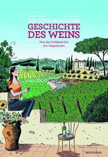 Die unglaubliche Geschichte des Weins #[nn] cover