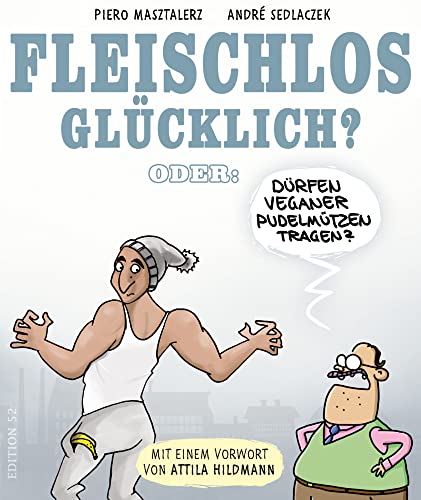 Fleischlos glücklich?
