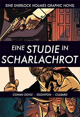 Eine Sherlock Holmes Graphic Novel - Eine Studie in Scharlachrot