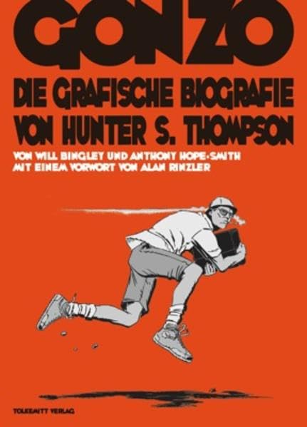 Gonzo - Die grafische Biografie von Hunter S. Thompson
