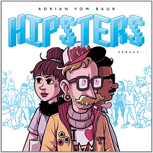 Hipsters versus... #[nn]