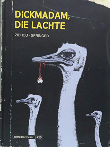 Dickmadam, die lachte