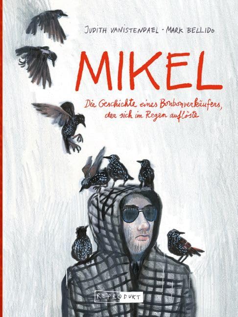 Mikel - Die Geschichte eines Bonbonverkäufers, der sich im Regen auflöste #[nn] cover