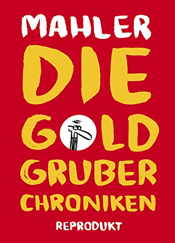 Die Goldgruber Chroniken #[nn] cover
