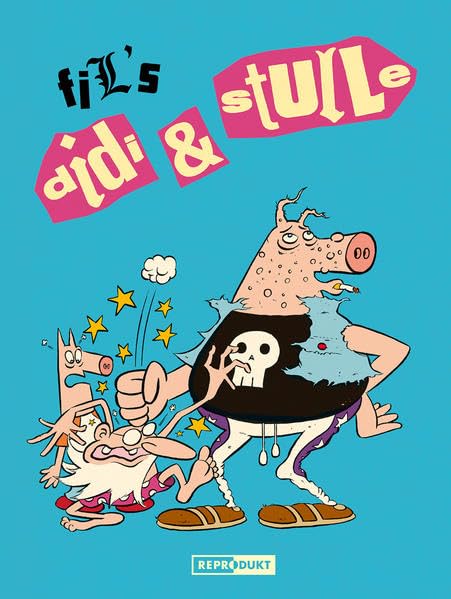 Didi & Stulle. Die Gesamtausgabe