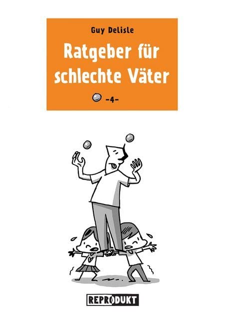 Ratgeber für schlechte Väter