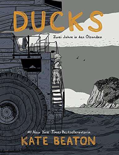 Ducks - Zwei Jahre in den Ölsanden #[nn] cover