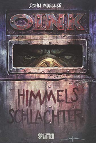 Oink  - Himmels Schlachter #[nn] cover