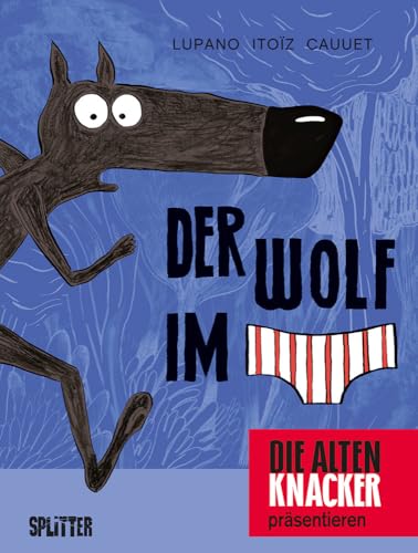Der Wolf im Slip