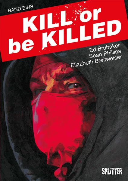 Kill or Be Killed