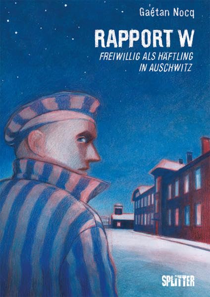 Rapport W - Freiwillig als Häftling in Auschwitz #[nn] cover