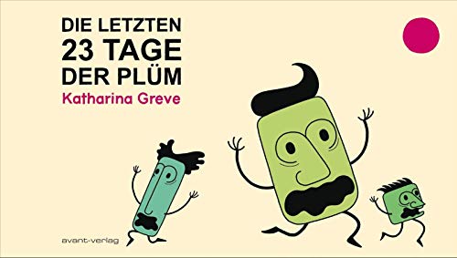 Die letzten 23 Tage der Plüm #[nn]