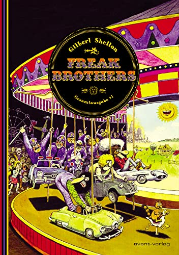 Freak Brothers Gesamtausgabe