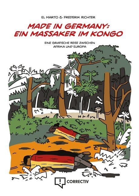 Made in Germany: Ein Massaker im Kongo