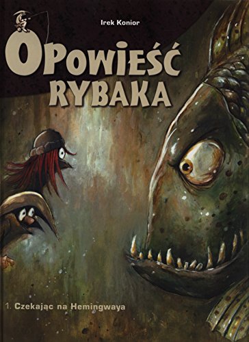 Opowieść rybaka #1