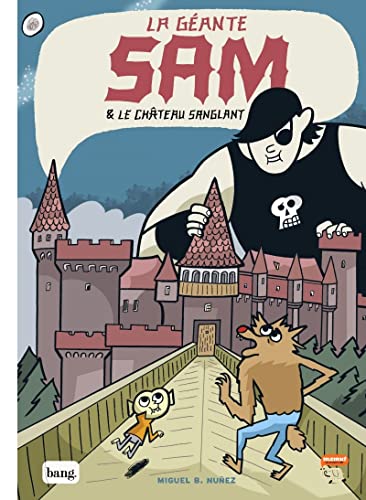 La géante Sam & le Château sanglant