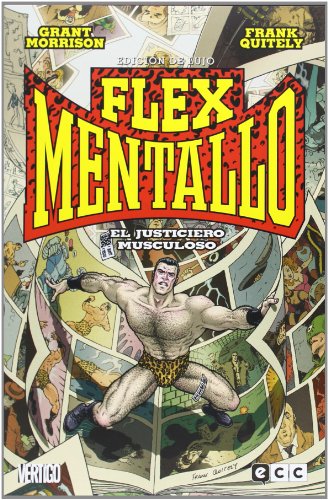 Flex Mentallo: El Justiciero Musculoso - Edición de Lujo #[nn] cover